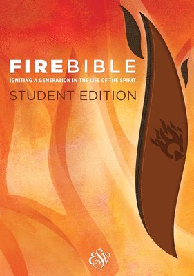 Fire Bible-ESV-Student 1