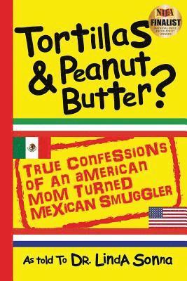 bokomslag Tortillas & Peanut Butter