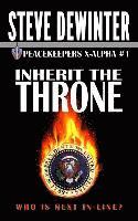 Steve Dewinter - Inherit the Throne, Häftad