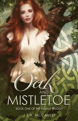 Oak and Mistletoe 1