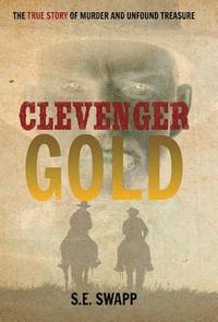 bokomslag Clevenger Gold