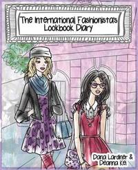bokomslag The International Fashionista's Lookbook Diary