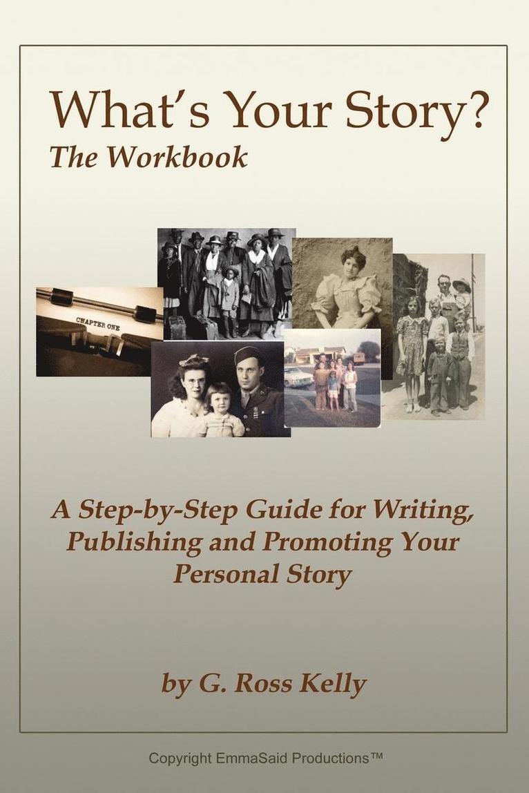 What's Your Story? the Workbook 1