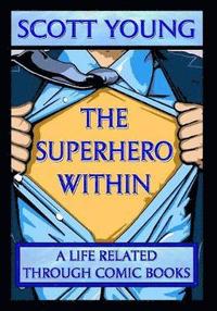 bokomslag The Superhero Within