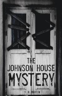 bokomslag Johnson House Mystery