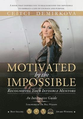Ceitci Demirkova - Motivated by the Impossible, Häftad
