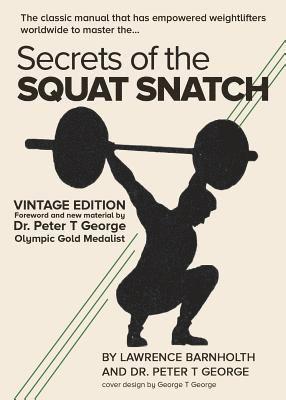 bokomslag Secrets of the Squat Snatch