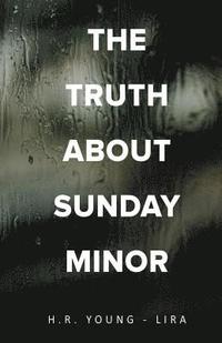 bokomslag Truth About Sunday Minor