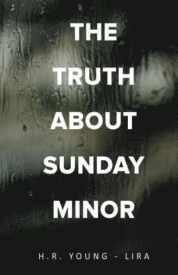 bokomslag Truth About Sunday Minor