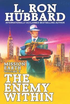 bokomslag Mission Earth Volume 3: The Enemy Within