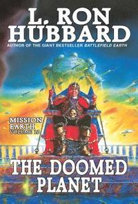 bokomslag Mission Earth Volume 10: The Doomed Planet