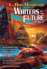 bokomslag L. Ron Hubbard Presents Writers of the Future Volume 31