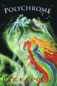 Polychrome: A Romantic Fantasy