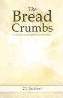 bokomslag The Bread Crumbs