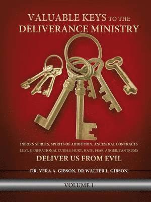 bokomslag Valuable Keys to the Deliverance Ministry