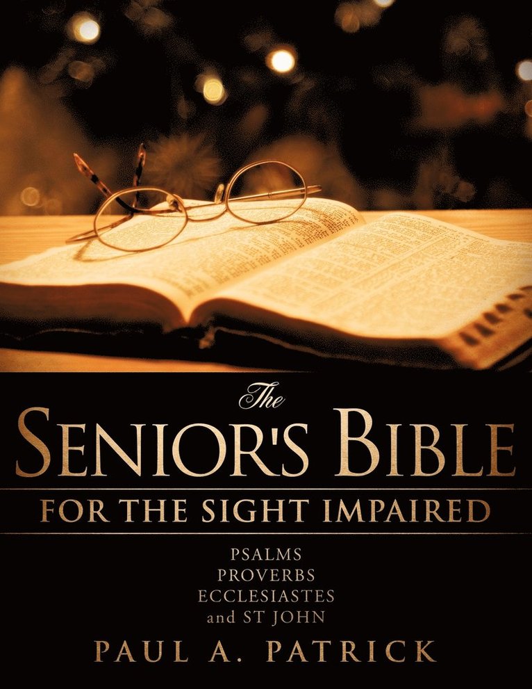The Senior's Bible 1