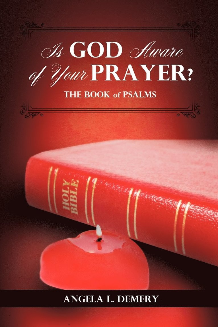 Is God Aware of Your Prayer? 1