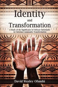 bokomslag Identity and Transformation