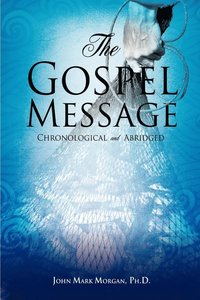 bokomslag The Gospel Message