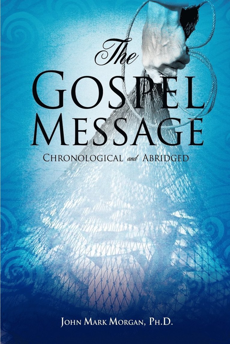 The Gospel Message 1