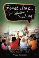 bokomslag First Steps for Effective Teaching