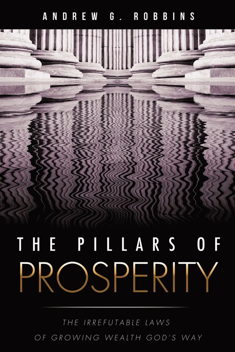 The Pillars of Prosperity 1