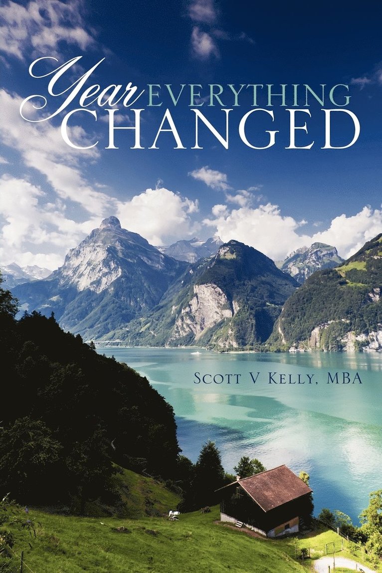 Mba Scott V Kelly, Mba Scott V. Kelly - Year Everything Changed, Häftad