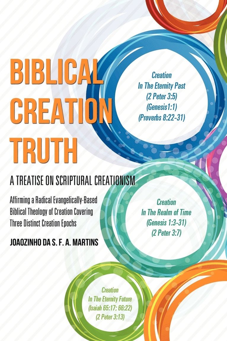 Biblical Creation Truth 1