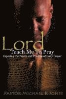 bokomslag Lord, Teach Me To Pray