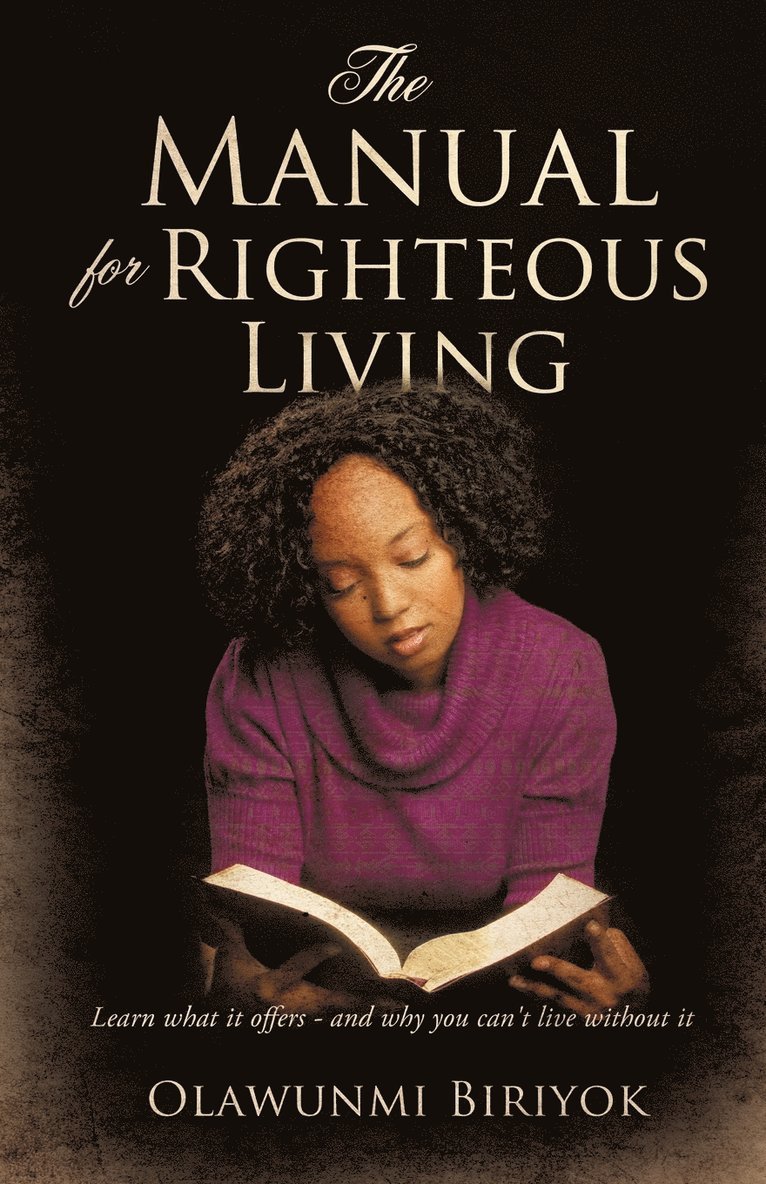 The Manual for Righteous Living 1