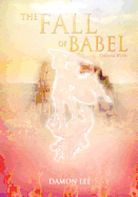 bokomslag The Fall of Babel