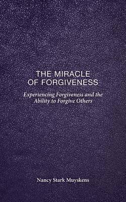 bokomslag The Miracle of Forgiveness