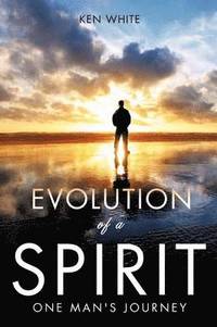 bokomslag Evolution of a Spirit