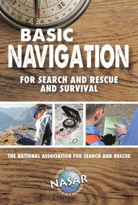 bokomslag Basic Navigation For Search and Rescue and Survival