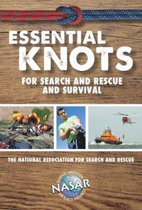 bokomslag Essential Knots For Search and Rescue and Survival