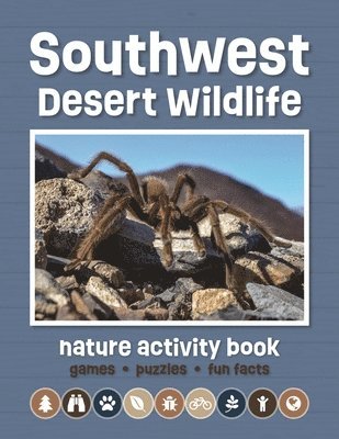 Southwest Desert Wildlife Nature Activity Book 1