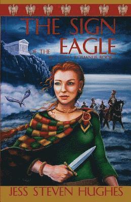 Jess Steven Hughes - Sign of the Eagle, Häftad