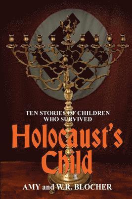 W R Blocher, Amy Blocher - Holocaust's Child, Häftad