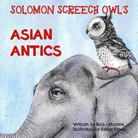 bokomslag Solomon Screech Owl's Asian Antics