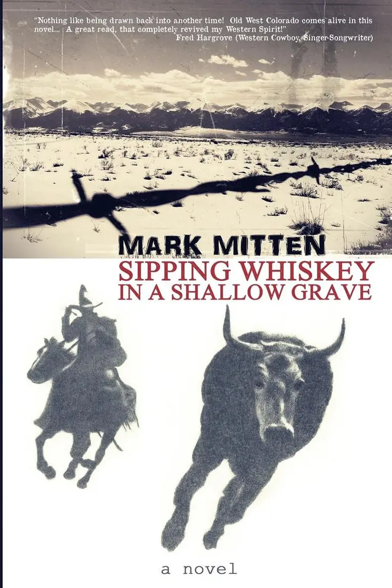 Mark Mitten - Sipping Whiskey in a Shallow Grave, Häftad. Tillgänglighet: Lägg i varukorg