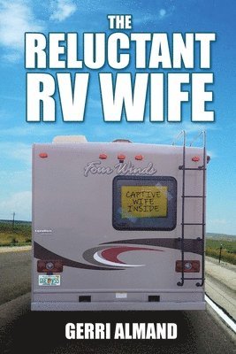 bokomslag The Reluctant RV Wife