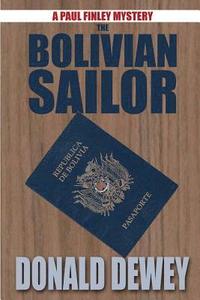 bokomslag The Bolivian Sailor