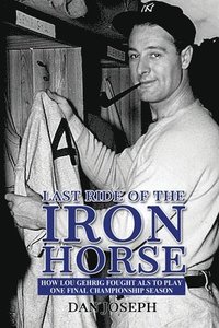 bokomslag Last Ride of the Iron Horse