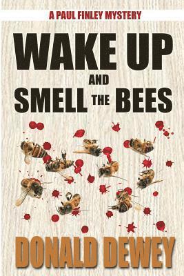 bokomslag Wake Up and Smell the Bees
