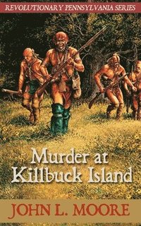 bokomslag Murder at Killbuck Island