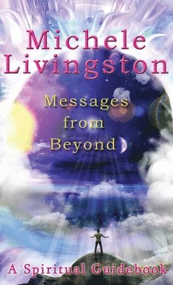 Messages from Beyond 1