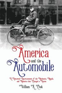 bokomslag America and the Automobile