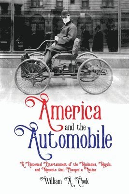 bokomslag America and the Automobile
