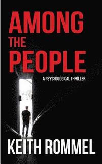 bokomslag Among the People: A Psychological Thriller
