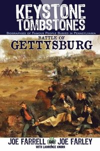 bokomslag Keystone Tombstones Battle of Gettysburg